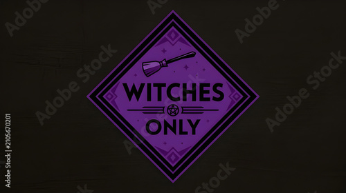 Witches Only Purple Diamond Sign Graphic