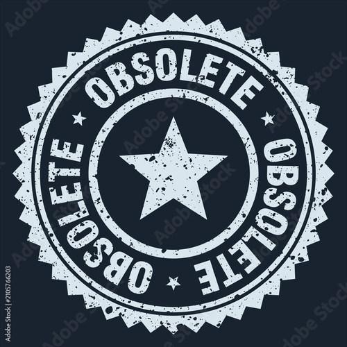 Bild auf Leinwand obsolete white grunge round stamp. obsolete stamp