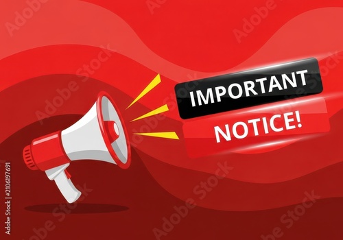 Important notice announcement with red megaphone and text