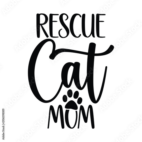 Rescue Cat Mom