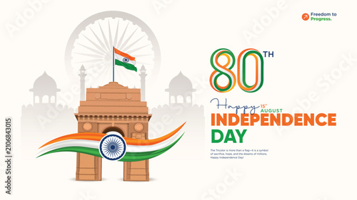 Patriotic poster celebrating India's 80th Independence Day featuring India Gate, Ashoka Chakra, national flag, and bold tricolor typography.