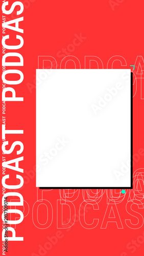 Vibrant red social media story template with bold podcast text and photo space.