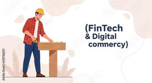 Construction Worker Measuring Wood for Building Project, Illustrating Fintech and Digital Commerce Concepts