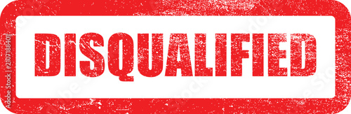 Fotografie Disqualified stamp red ink on white background rejection concept