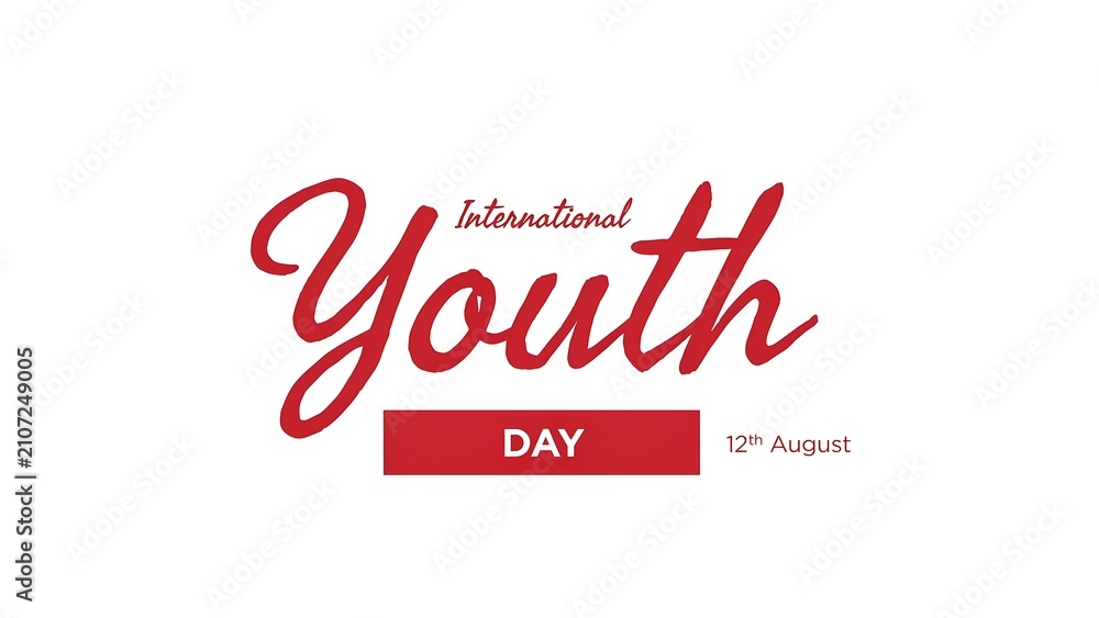 Fototapeta premium International youth day 12th august red text isolated on white background