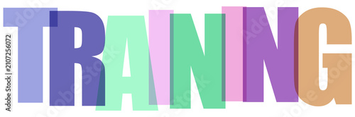 Multicolored text training word  colorful letters
