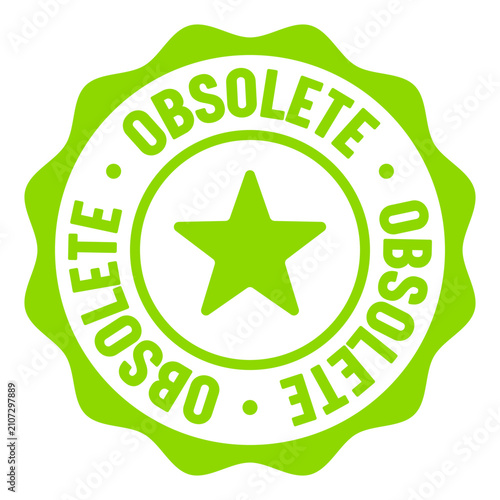 Obraz na płótnie obsolete seal badge. obsolete label sticker. Vector sign