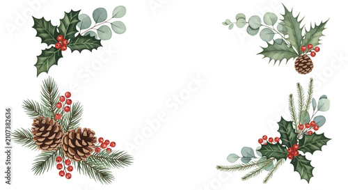 Watercolor Christmas botanical frame corners with holly berries, pine cones, and eucalyptus leaves on white background