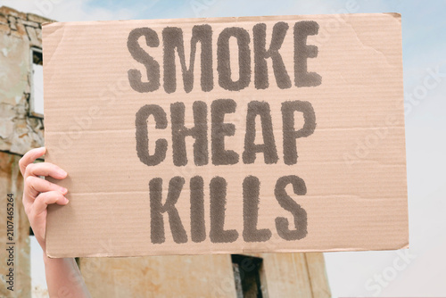 Foto "Smoke Cheap Kills" The low cost of tobacco hides its deadly effects