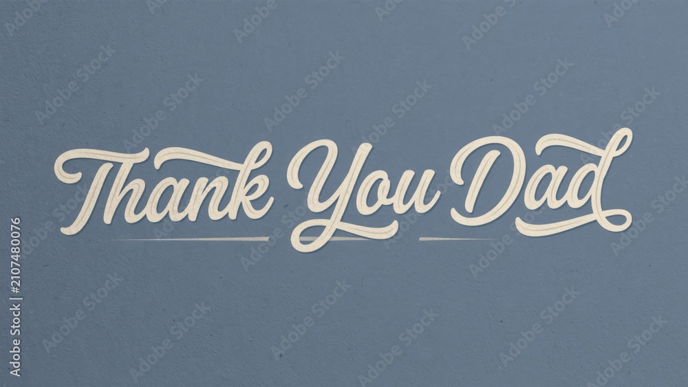 Fototapeta premium Thank you dad hand lettering text on blue background
