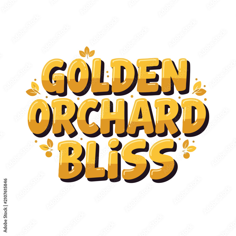 Fototapeta premium Golden Orchard Bliss typography design featuring shiny yellow bubble lettering for agricultural harvest branding and organic fruit produce packaging labels with decorative foliage elements