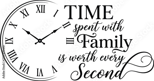 Foto Family Time Quote Typography with Vintage Clock Silhouette Inspirational Vector