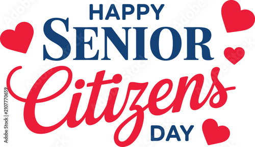 Happy senior citizens day greeting with hearts and colorful text isolated on white background, Vector, illustration