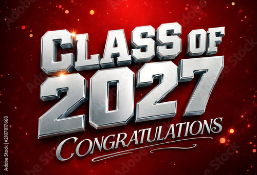 Shiny metallic graduation text class of two thousand twentyseven with congratulations message display
