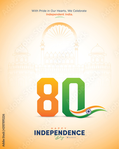 Modern 80th Independence Day of India 2026 poster featuring bold tricolor 80 typography, Ashoka Chakra, Red Fort outline, and patriotic design. Perfect for greeting cards, posters, banners, and social