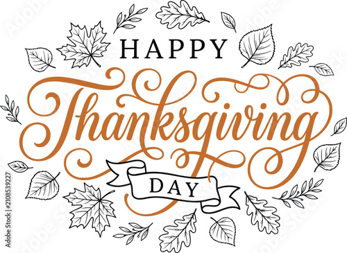Elegant hand drawn calligraphy lettering for happy thanksgiving day surrounded by a wreath of autumn leaves