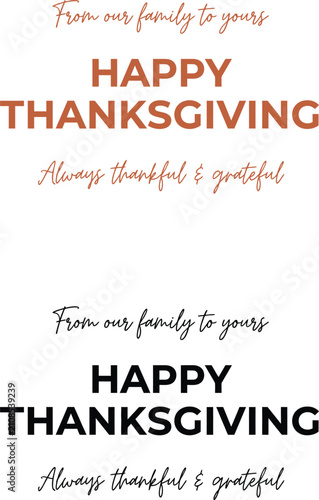 Happy thanksgiving greeting card designs with elegant typography and festive holiday messages for family and friends