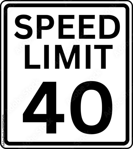 Obraz na plátně Maximum Speed Limit 40 mph Traffic Sign Vector