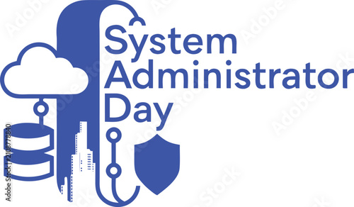 System Administrator Day: A graphic illustration symbolizing cloud computing, database, network security, and the essence of System Administrator Day.