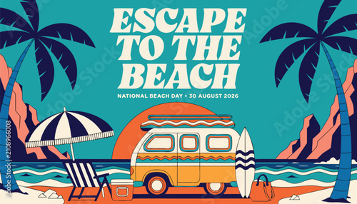 Escape to the beach national beach day 30 august 2020 illustration