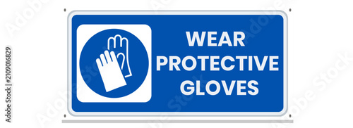 Photos Wear protective gloves safety sign with hand icon