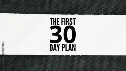 Fotografía The words THE FIRST 30 DAY PLAN