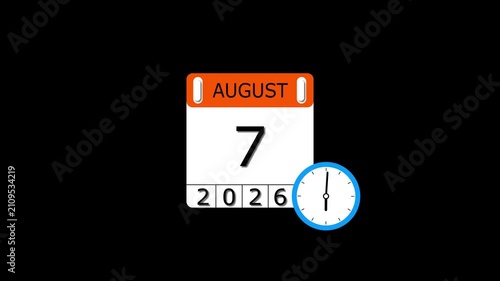 August 7 date 2026 animation . clock and black background clean and stunning 4k animation.