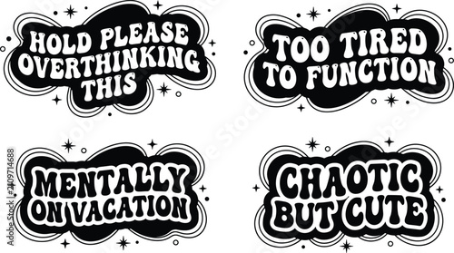 Canvas-taulu Set of four black and white retro style stickers with funny text phrases about o