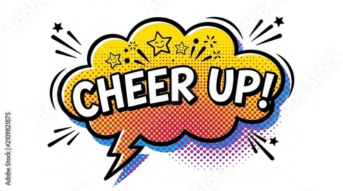 cheer up comic speech bubble