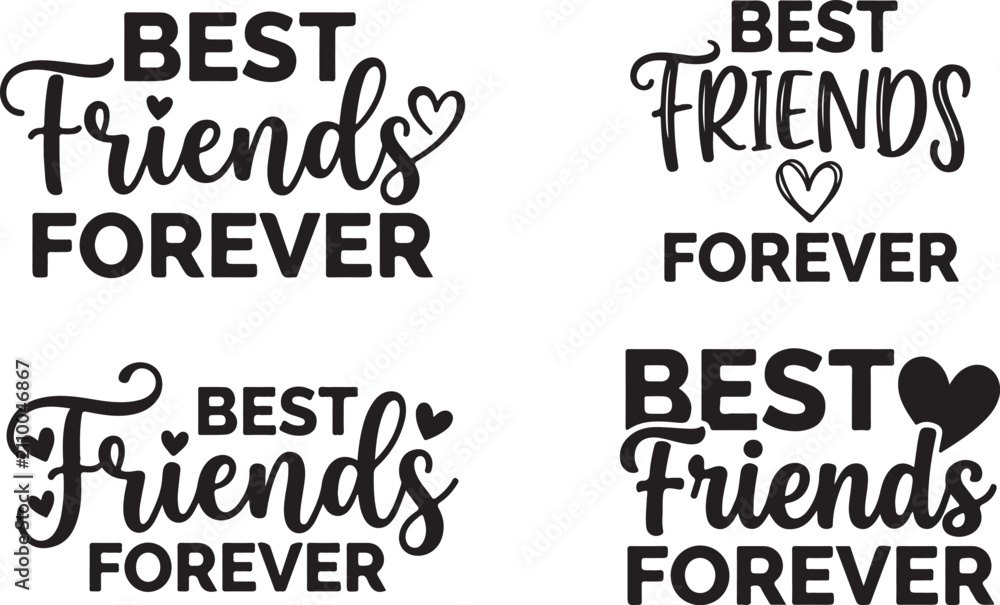 Obraz premium Set of four best friends forever typography designs with decorative heart elements for apparel and greeting cards
