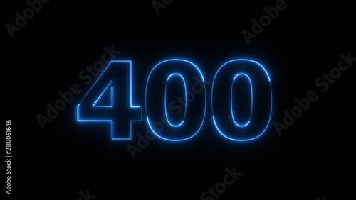 Glowing Blue Neon Number 400 on Black Background.