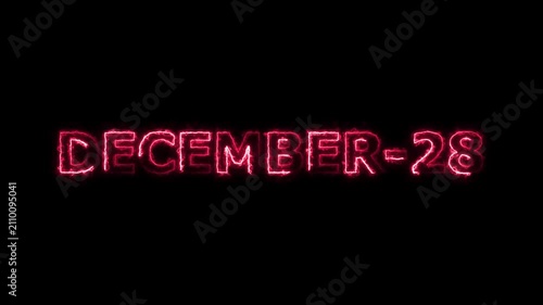 December 28 Glowing Neon Text Animation on Black Background 4K Video.