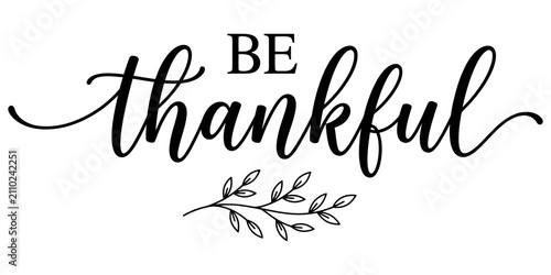 Foto Elegant black and white calligraphy lettering of the word thankful with floral a