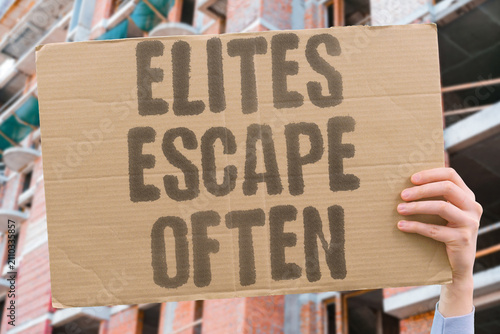 Foto "Elites Escape Often" The powerful frequently avoid real penalties
