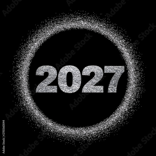 Silver Glitter 2027 Number with Sparkling Circular Frame on Black