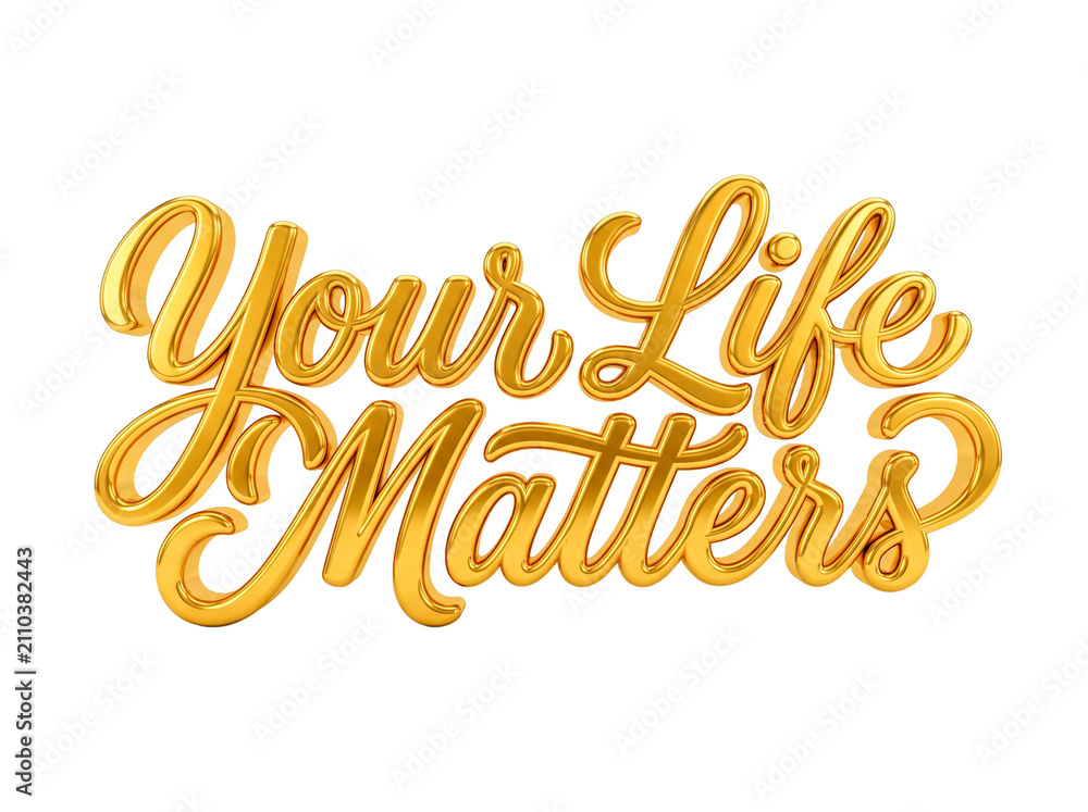 Fototapeta premium Golden 3D text Your Life Matters symbolizing mental health awareness and Yellow September campaign PNG Isolated on transparent background