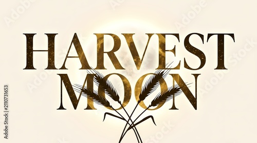 Harvest moon text appears in gold lettering above a cluster of wheat stalks against a glowing background.