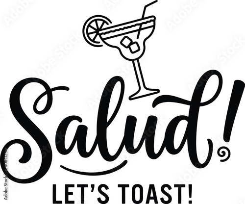 Salud lets toast typography design with a cocktail glass illustration