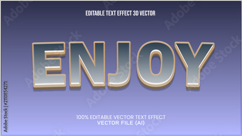 '' ENJOY '' TEXT EFFECT 3D VECTOR FOR ALL YOUR NEEDS