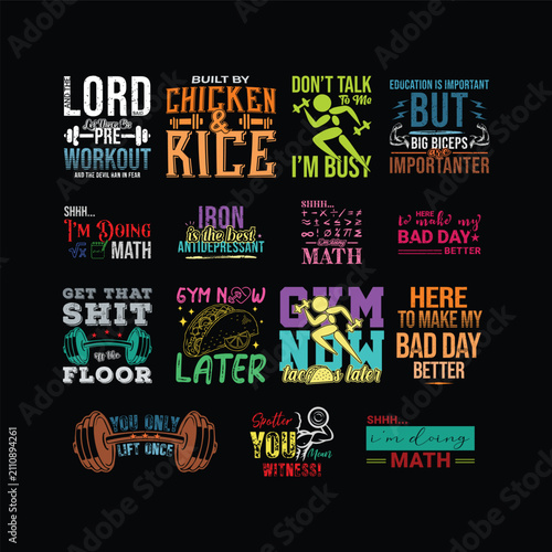 15 sets Gym and Bodybuilding Vector Illustration quotes. Design for t shirt, typography, print, gift card, mug design.  Gift for your beloved. POD. 