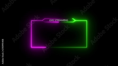 live streaming neon text frame animation box frame neon green frame live streaming game live Stream overlay animation for live streaming video Titles 4k.live streaming neon text frame animation box
