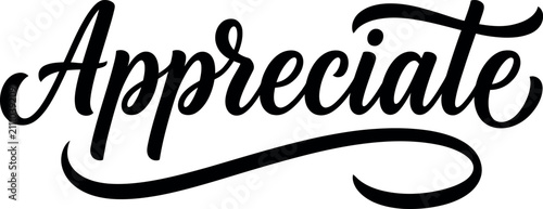 Obraz na płótnie Elegant black ink brush lettering typography design featuring the word appreciat