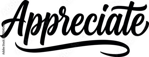 Schilderij op canvas Elegant handwritten typography design featuring the word appreciate in a stylish