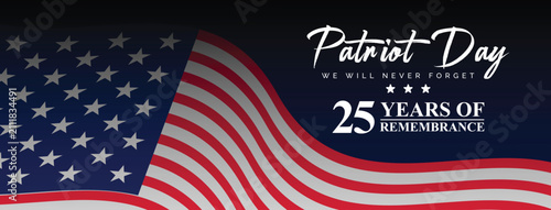 25th anniversary 9 11 Patriot day banner September 11, 2001 illustration.