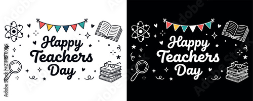 Happy teachers day decorative lettering design featuring colorful bunting flags and school supplies illustration