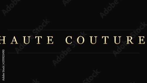 Haute couture gold typography title card for luxury fashion branding and high-end editorial motion animation 4k