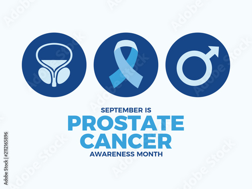 September is Prostate Cancer Awareness Month poster vector illustration. Light blue cancer awareness ribbon, prostate gland, male symbol icon set. Template for background, banner, card. Important day