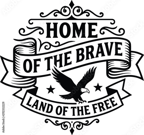 Foto Home of the brave land of the free patriotic typography badge with eagle silhoue