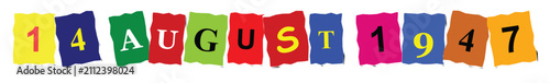 Fotografía Adobe Illustrator Artwork 14 August 1947 text message in colorful paper cutout a
