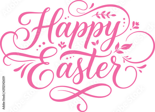 Happy Easter lettering decorative calligraphy script with floral swirls and pink flourishes